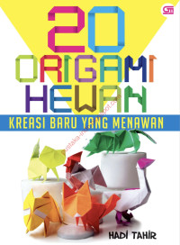 Image of 20 Origami Hewan : Kreasi Baru Yang Menawan