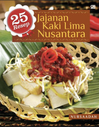 Image of 25 RESEP JAJANAN KAKI LIMA NUSANTARA
