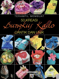 Image of 50 KREASI BUNGKUS KADO Cantik & Unik