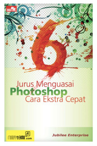 Image of 6 Jurus Menguasai Photoshop Cara Ekstra Cepat