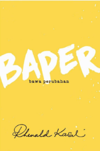 Image of BAPER (Bawa Perubahan)