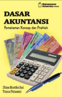 Image of DASAR AKUNTANSI Pemahaman Konsep dan Praktek
