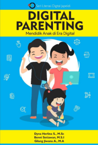 Image of Digital Parenting: Mendidik Anak di Era Digital