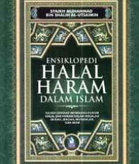 Image of ENSIKLOPEDIA HALAL HARAM DALAM ISLAM