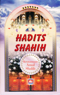 Image of Hadits Shahih
KeutamaanAmal Shalih