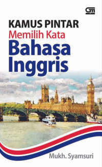 Image of Kamus Pintar Memilih Kata Bahasa Inggris