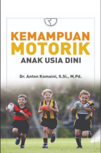 Image of Kemampuan Motorik Anak Usia Dini