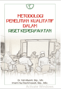 Image of METODOLOGI PENELITIAN KUALITATIF DALAM RISET KEPERAWATAN