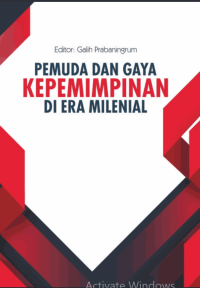 Image of PEMUDA DAN GAYA KEPEMIMPINAN DI ERA MILENIAL